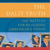 The Dalit Truth (Rethinking India)