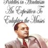 Riddles in hunduism An exposition to enlighten the masses