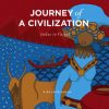 Journey of a Civilization