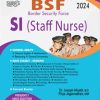 BSF SI Staff Nurse Exam Book Guide in English Medium 2024