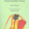 Pencil and Other Poems